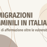 L’immigrazione femminile in Italia: sempre più preziosa ma sempre più svilita