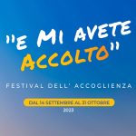 “E mi avete accolto. Festival dell’Accoglienza”: il tema-guida di quest’anno è la libertà
