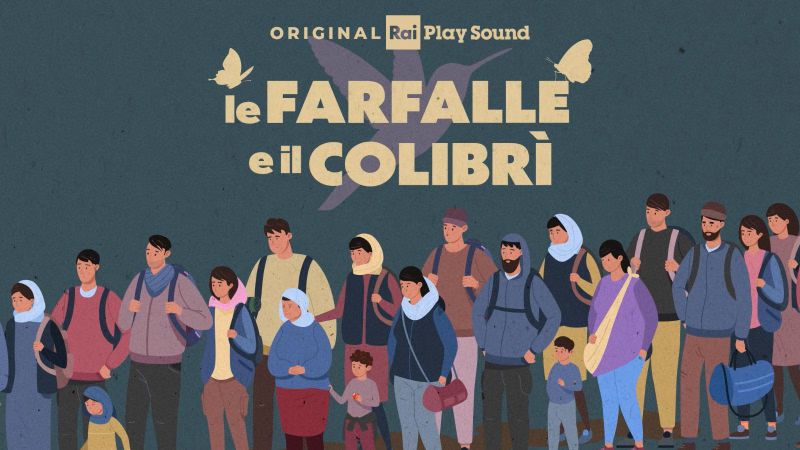 “Le farfalle e il colibrì”: il podcast sui minori stranieri non accompagnati